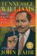 Tennessee Williams - Mad Pilgrimage of the Flesh (Paperback): John Lahr
