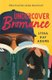 Undercover Bromance - The most inventive, refreshing concept in rom-coms this year (Entertainment Weekly) (Paperback): Lyssa...
