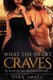 What The Heart Craves - A Billionaire Cowboy Pregnancy BWWM Romance (Paperback): Tyra Small