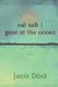 eat salt | gaze at the ocean (Paperback): Junie Desil