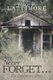 Never Forget ... - The Lattimore Story (Paperback): Willie H. Lattimore