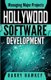 Managing Major Projects - Hollywood Software Development (Paperback): Barry Hawkey