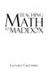 Teaching Math to Maddox (Hardcover): Leonard Greenberg