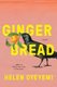 Gingerbread (Hardcover): Helen Oyeyemi