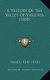 A History Of The Valley Of Virginia (1850) (Hardcover): Samuel Kercheval