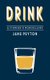 Drink - A Tippler's Miscellany (Hardcover): Jane Peyton