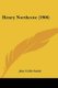 Henry Northcote (1906) (Paperback): John Collis Snaith