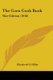 The Corn Cook Book - War Edition (1918) (Paperback): Elizabeth O. Hiller