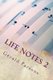 Life Notes 2 (Paperback): Gerald Parsons