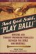 And God Said, Play Ball! - Amusing and Thought-Provoking Parallels Between the Bible and Baseball (Paperback): Gary Graf