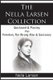 The Nella Larsen Collection; Quicksand, Passing, Freedom, The Wrong Man, Sanctuary (Paperback): Nella Larsen