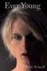 Ever Young (Paperback): Stefan Stenudd