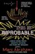This is Improbable - Cheese String Theory, Magnetic Chickens and Other WTF Research (Paperback): Marc Abrahams