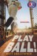 Play Ball! (Paperback): Matt Christopher