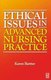 Ethical Issues in Advanced Nursing Practice (Paperback): Karen Bartter