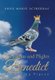 The Flights and Plights of Benedict - The Racing Pigeon (Hardcover): Anne Marie Sciberras
