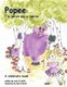 Popee The Purple Pig-a-saurus (Paperback): John C. Smith