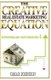 The Creative Real Estate Marketing Equation - Motivated Sellers + Motivated Buyers=$ (Paperback): Omar Johnson