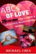 ABCs of Love - 26 Love Ideas For A Happy & Successful Relationship Now (Paperback): Michael Chen