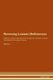 Reversing Loaiasis - Deficiencies The Raw Vegan Plant-Based Detoxification & Regeneration Workbook for Healing Patients. Volume...