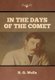 In the Days of the Comet (Hardcover): Herbert George Wells