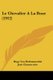 Le Chevalier A La Rose (1912) (French, Paperback): Hugo von Hofmannsthal