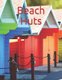 Beach Huts (Paperback): Kathy Smart