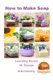 How to Make Soap (Paperback): Musman, John Davidson