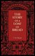 The Story of a Loaf of Bread (Paperback): T. B. Wood