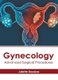 Gynecology: Advanced Surgical Procedures (Hardcover): Juliette Brookes