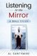 Listening to the Mirror (Paperback): Rick Chavez