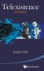 Telexistence (2nd Edition) (Hardcover, 2nd Revised edition): Susumu Tachi