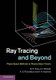 Ray Tracing and Beyond - Phase Space Methods in Plasma Wave Theory (Hardcover, New): E. R. Tracy, A. J. Brizard, A.S....