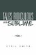 Tales Ridiculous and Sublime (Paperback): Cyril Smith
