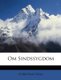 Om Sindssygdom (Danish, Paperback): Christian Geill