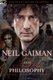 Neil Gaiman and Philosophy - Gods Gone Wild! (Paperback, New): Tracy Lyn Bealer, Rachel Luria, Wayne Yuen