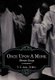Once Upon A Monk - Memoir Essays (Paperback): T. C. Abel (D.Min.)