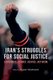 Iran's Struggles for Social Justice - Economics, Agency, Justice, Activism (Paperback, Softcover Reprint Of The Original...