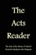 The Acts Reader - The Acts of the House of Yisra'el From the Exodus to the Diaspora (Paperback): Stephen Pidgeon