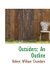 Outsiders - An Outline (Paperback): Robert William Chambers