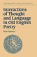 Interactions of Thought and Language in Old English Poetry (Paperback, Revised): Peter Clemoes