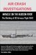 AIR CRASH INVESTIGATIONS MIRACLE ON THE HUDSON RIVER The Ditching of US Airways Flight 1549 (Paperback): editor Pete Collins