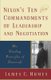 Nixon's Ten Commandments of Leadership and Negotiation - His Guiding Principles of Statecraft (Paperback, 1st Touchstone...