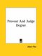 Provost and Judge Degree (Paperback): Albert Pike