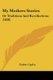 My Mothers Stories - Or Traditions And Recollections (1838) (Paperback): Esther Copley