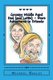 The Grumpy Middle Aged Dad (and Lottie) - More Adventures In Orlando (Paperback): Michael Hadley