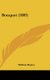 Bouquet (1883) (Hardcover): William Bayley