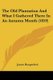The Old Plantation And What I Gathered There In An Autumn Month (1859) (Paperback): James Hungerford