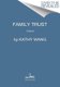 Family Trust (Paperback): Kathy Wang