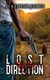 Lost Direction (Paperback): Jeremiah James